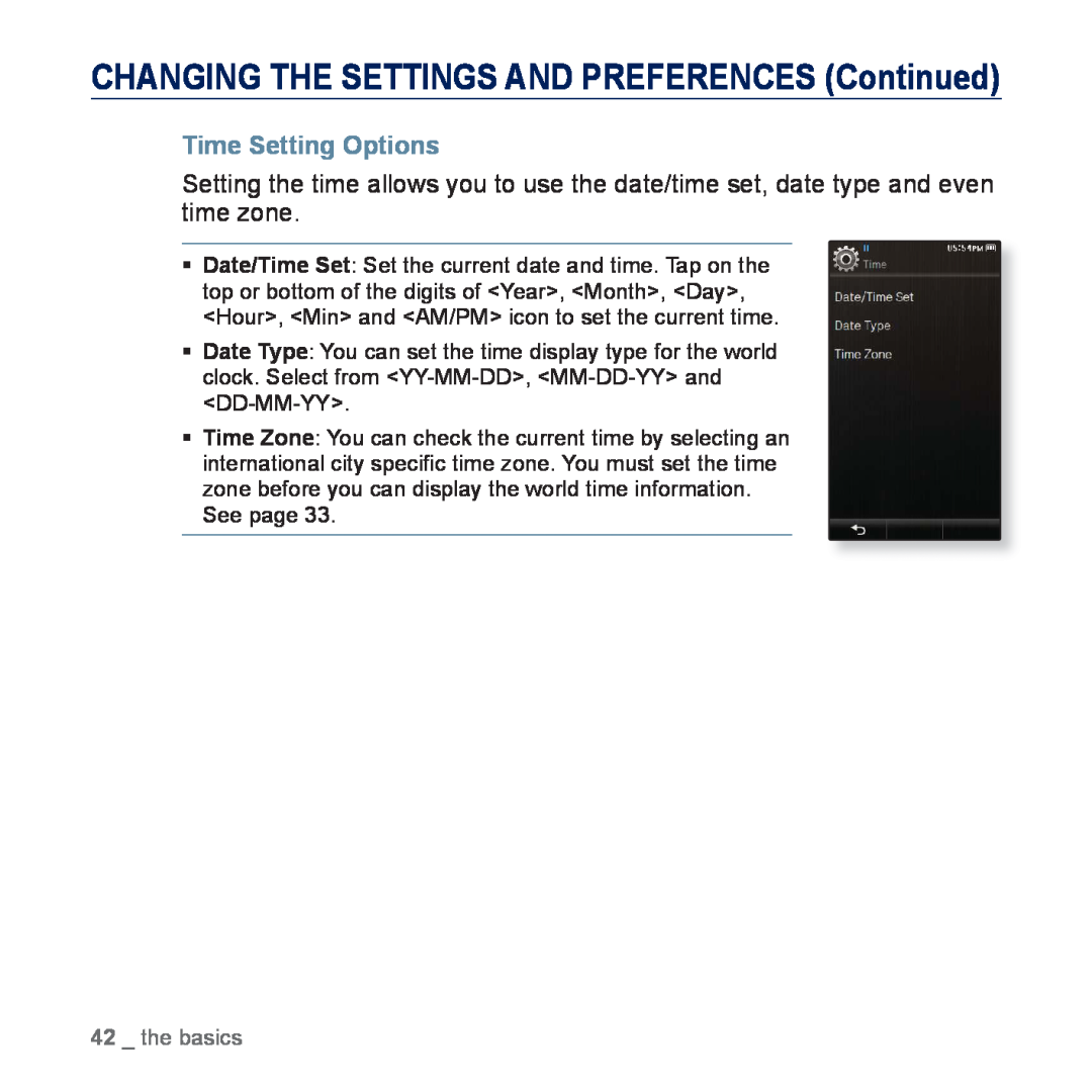 Samsung YP-P3CS/MEA, YP-P3CB/AAW manual Time Setting Options, CHANGING THE SETTINGS AND PREFERENCES Continued, the basics 