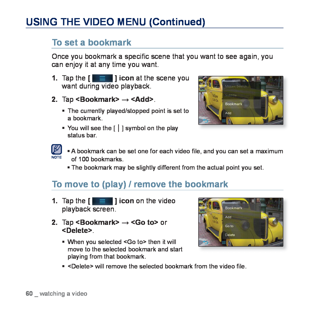 Samsung YP-P3AB/MEA, YP-P3CB/AAW To set a bookmark, To move to play / remove the bookmark, USING THE VIDEO MENU Continued 