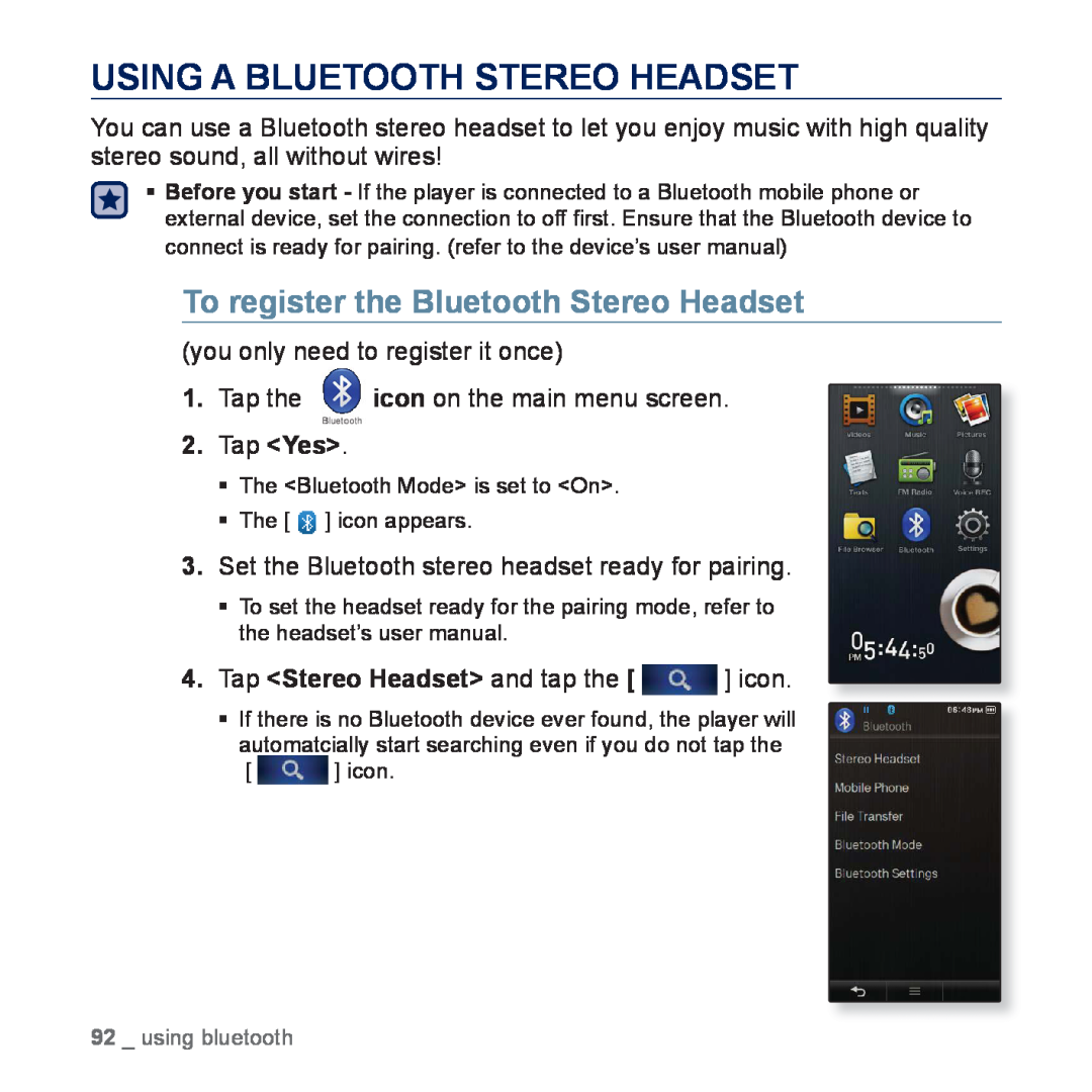 Samsung YP-P3CB/MEA, YP-P3CB/AAW, YP-P3EB/MEA Using A Bluetooth Stereo Headset, To register the Bluetooth Stereo Headset 