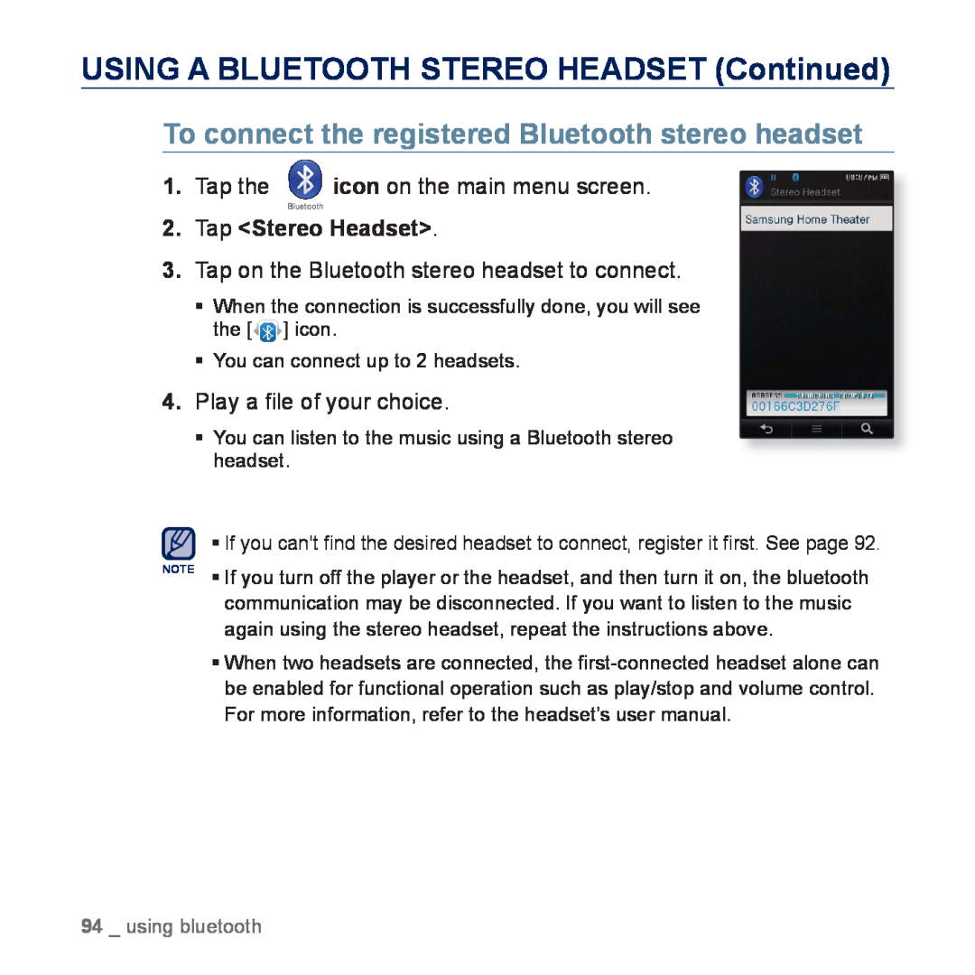 Samsung YP-P3CS/MEA To connect the registered Bluetooth stereo headset, Tap on the Bluetooth stereo headset to connect 