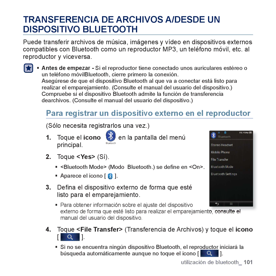 Samsung YP-P3JEB/XEE, YP-P3JCS/XEF, YP-P3JCB/XEF, YP-P3JNS/XEE Transferencia DE Archivos A/DESDE UN Dispositivo Bluetooth 