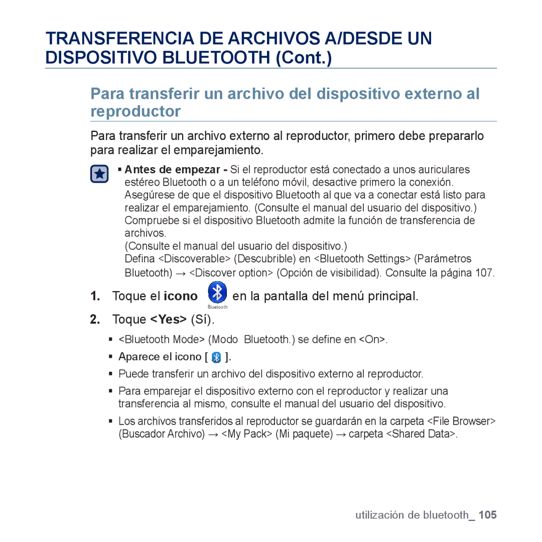 Samsung YP-P3JCB/XEF, YP-P3JCS/XEF, YP-P3JNS/XEE, YP-P3JCS/XEE Transferencia DE Archivos A/DESDE UN Dispositivo Bluetooth 