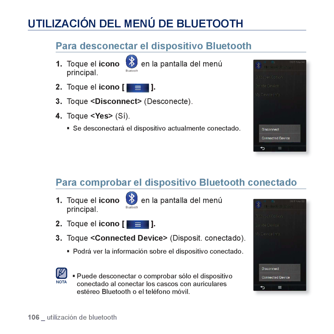 Samsung YP-P3JNS/XEE, YP-P3JCS/XEF manual Utilización DEL Menú DE Bluetooth, Para desconectar el dispositivo Bluetooth 