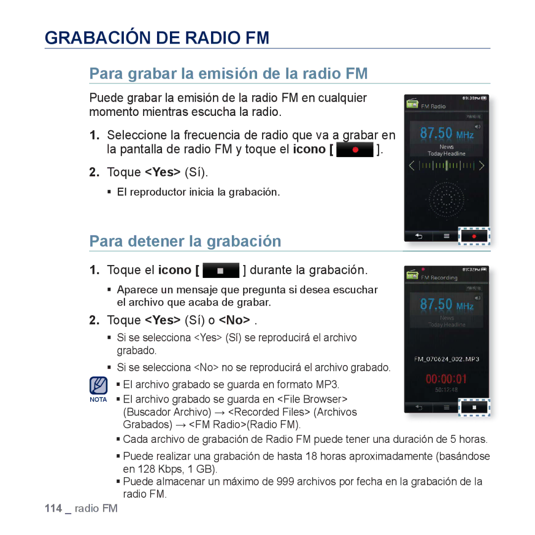 Samsung YP-P3JNS/XEE, YP-P3JCS/XEF Grabación DE Radio FM, Para grabar la emisión de la radio FM, Para detener la grabación 