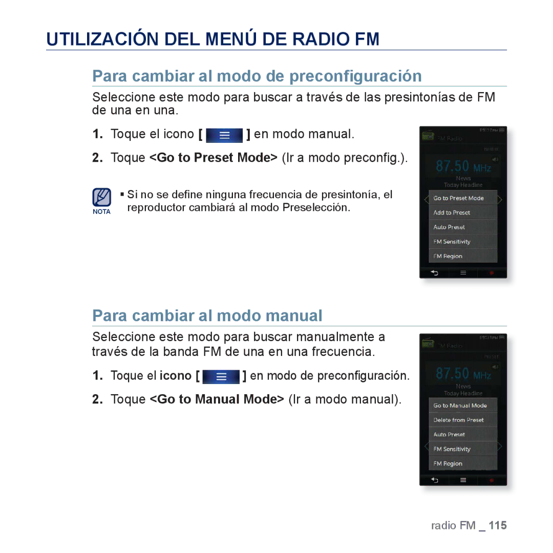 Samsung YP-P3JCS/XEE, YP-P3JCS/XEF, YP-P3JCB/XEF Utilización DEL Menú DE Radio FM, Para cambiar al modo de preconﬁguración 