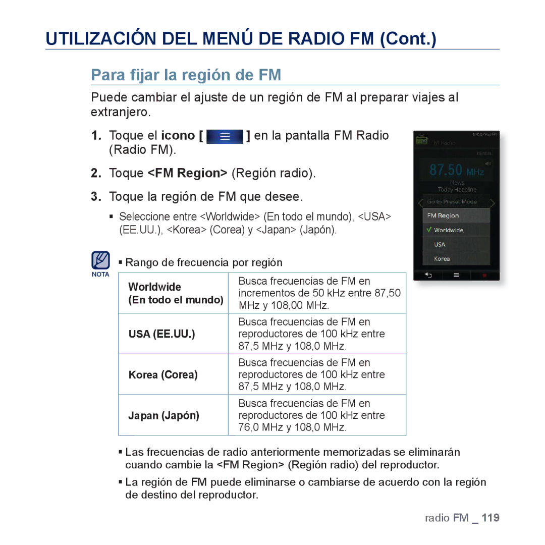 Samsung YP-P3JNB/XEE, YP-P3JCS/XEF, YP-P3JCB/XEF manual Para ﬁjar la región de FM, Worldwide, Korea Corea, Japan Japón 