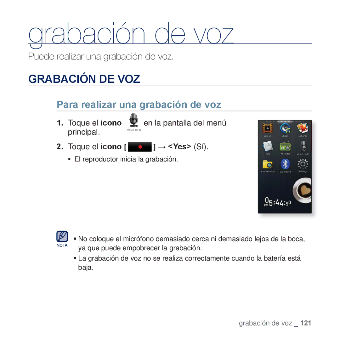 Samsung YP-P3JCB/XEF, YP-P3JCS/XEF, YP-P3JNS/XEE Grabación de voz, Grabación DE VOZ, Para realizar una grabación de voz 