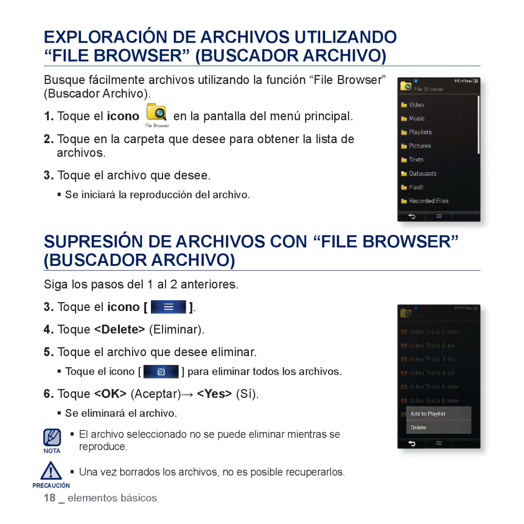 Samsung YP-P3JNS/XEE, YP-P3JCS/XEF manual Supresión DE Archivos CON File Browser Buscador Archivo, Toque OK Aceptar→ Yes Sí 