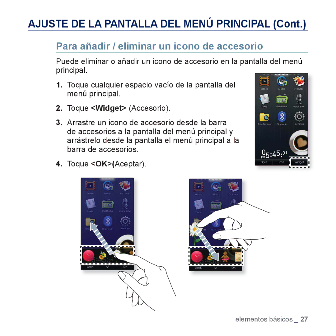 Samsung YP-P3JCS/XEE, YP-P3JCS/XEF Ajuste DE LA Pantalla DEL Menú Principal, Para añadir / eliminar un icono de accesorio 