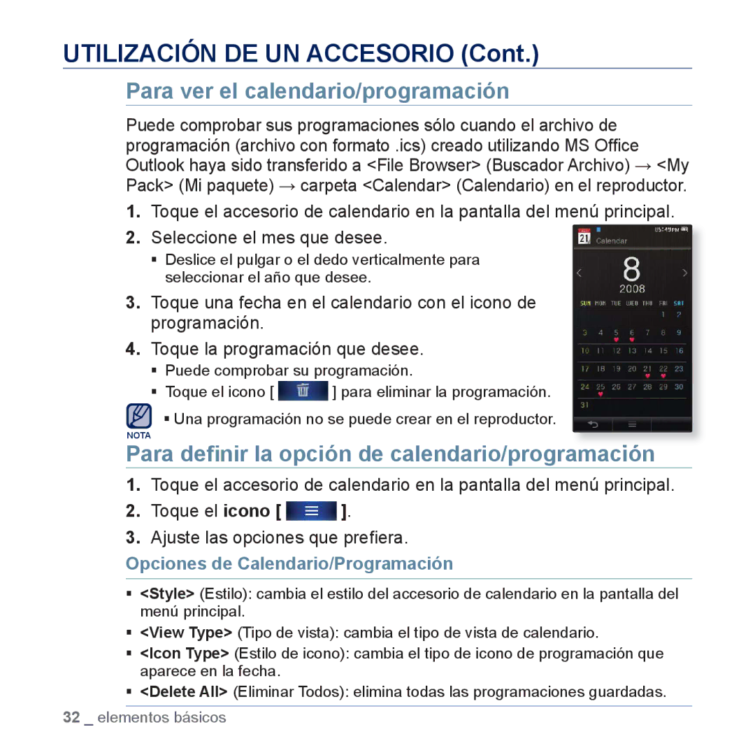 Samsung YP-P3JCS/XEF, YP-P3JCB/XEF Para ver el calendario/programación, Para deﬁnir la opción de calendario/programación 