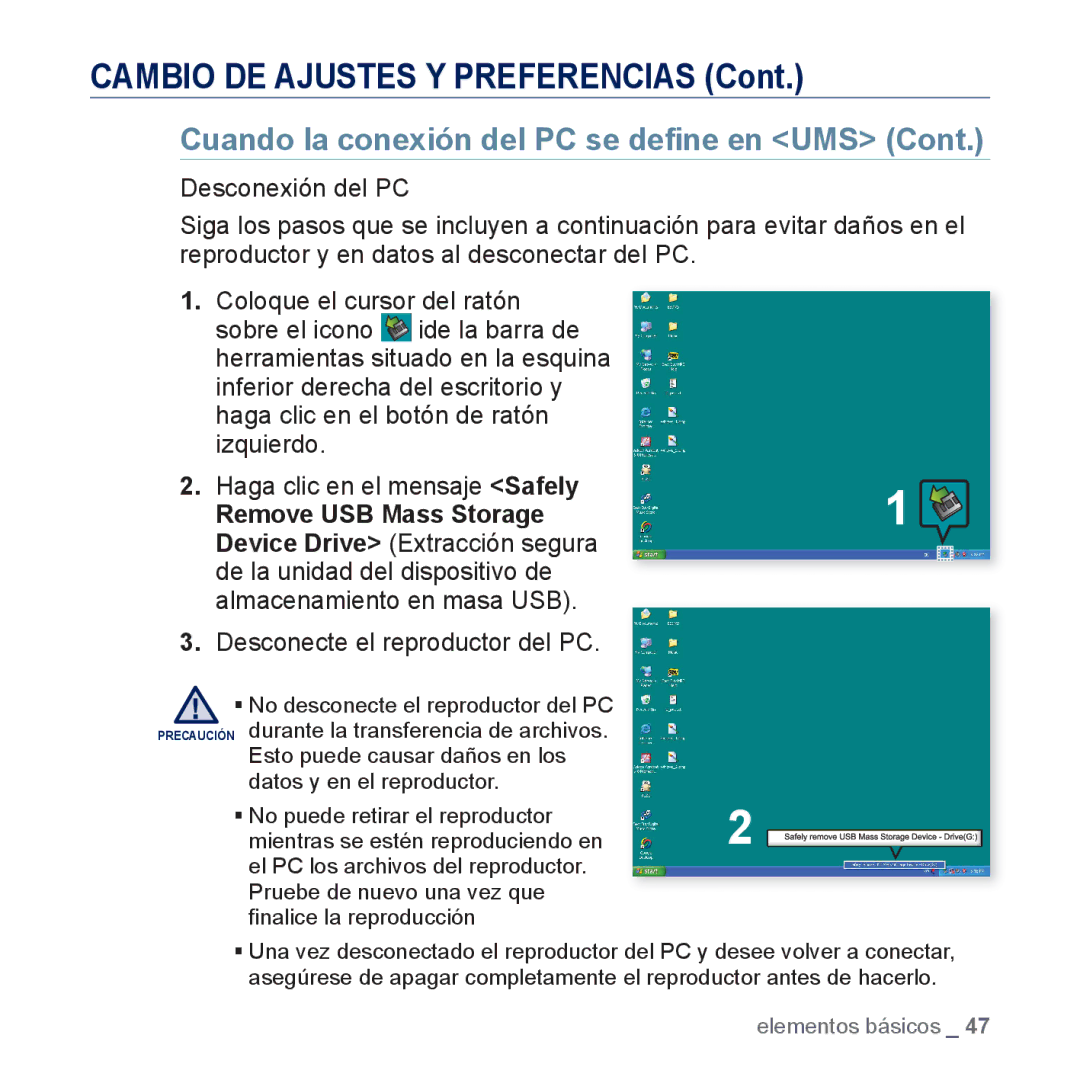 Samsung YP-P3JNB/XEE, YP-P3JCS/XEF, YP-P3JCB/XEF, YP-P3JNS/XEE Remove USB Mass Storage, Desconecte el reproductor del PC 