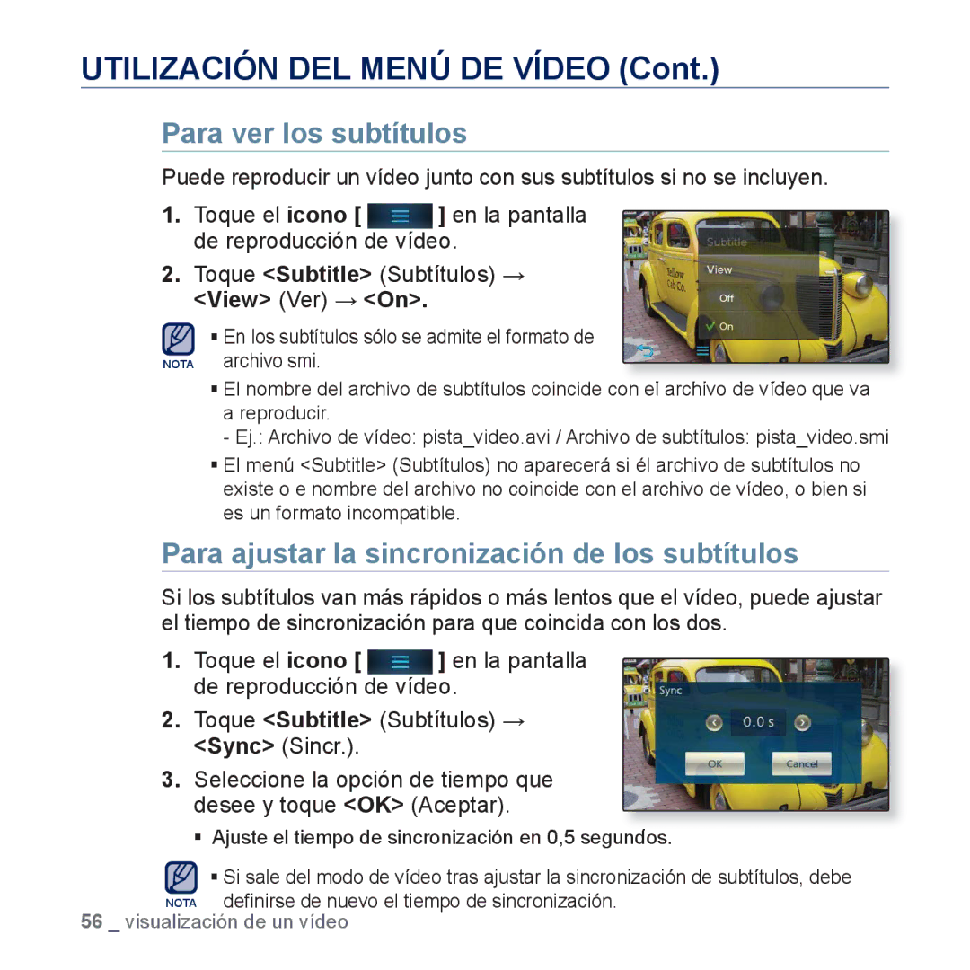 Samsung YP-P3JCS/XEF, YP-P3JCB/XEF, YP-P3JNS/XEE Para ver los subtítulos, Para ajustar la sincronización de los subtítulos 