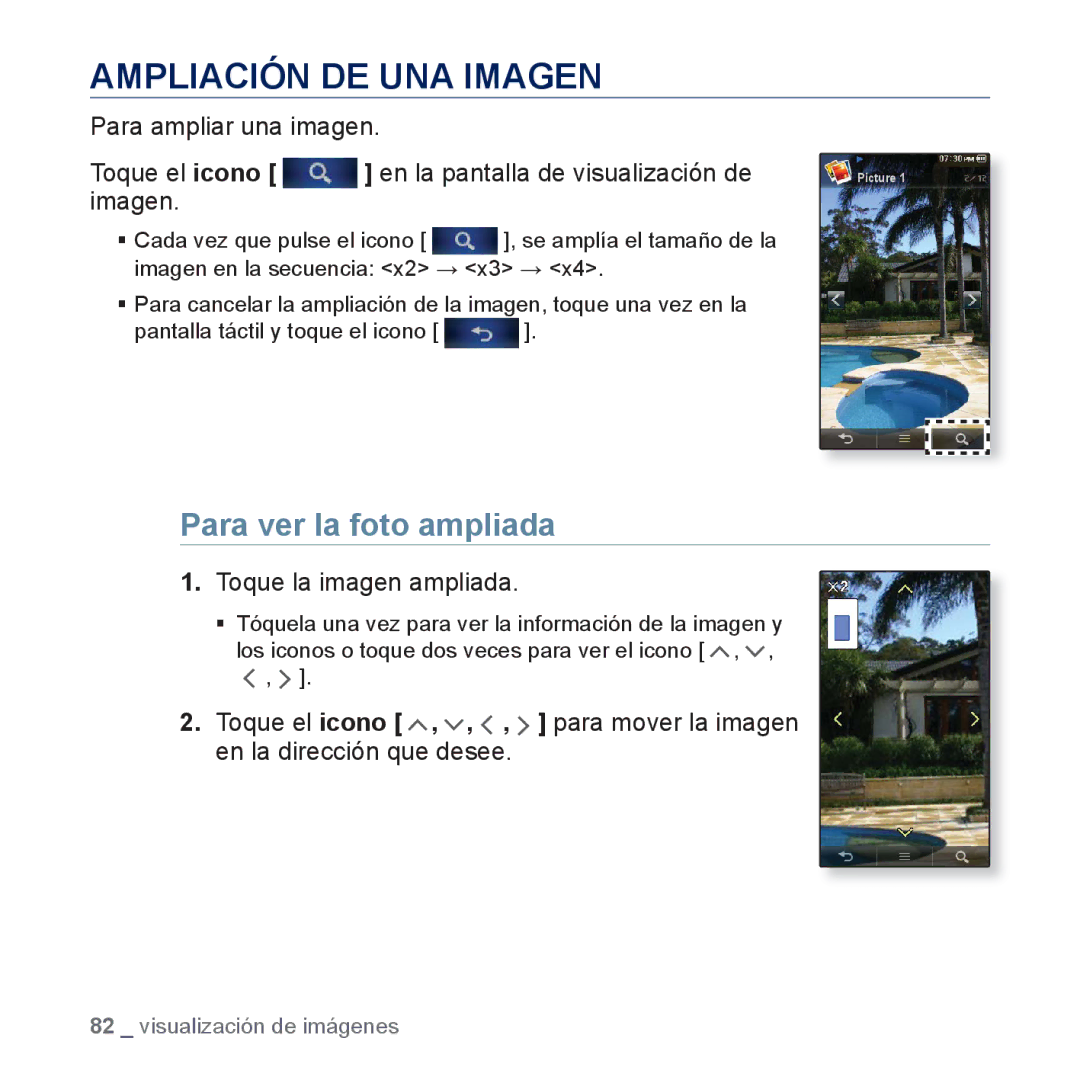 Samsung YP-P3JNS/XEE, YP-P3JCS/XEF manual Ampliación DE UNA Imagen, Para ver la foto ampliada, Toque la imagen ampliada 