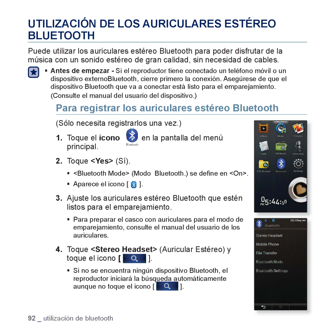 Samsung YP-P3JES/XEE Utilización DE LOS Auriculares Estéreo Bluetooth, Para registrar los auriculares estéreo Bluetooth 