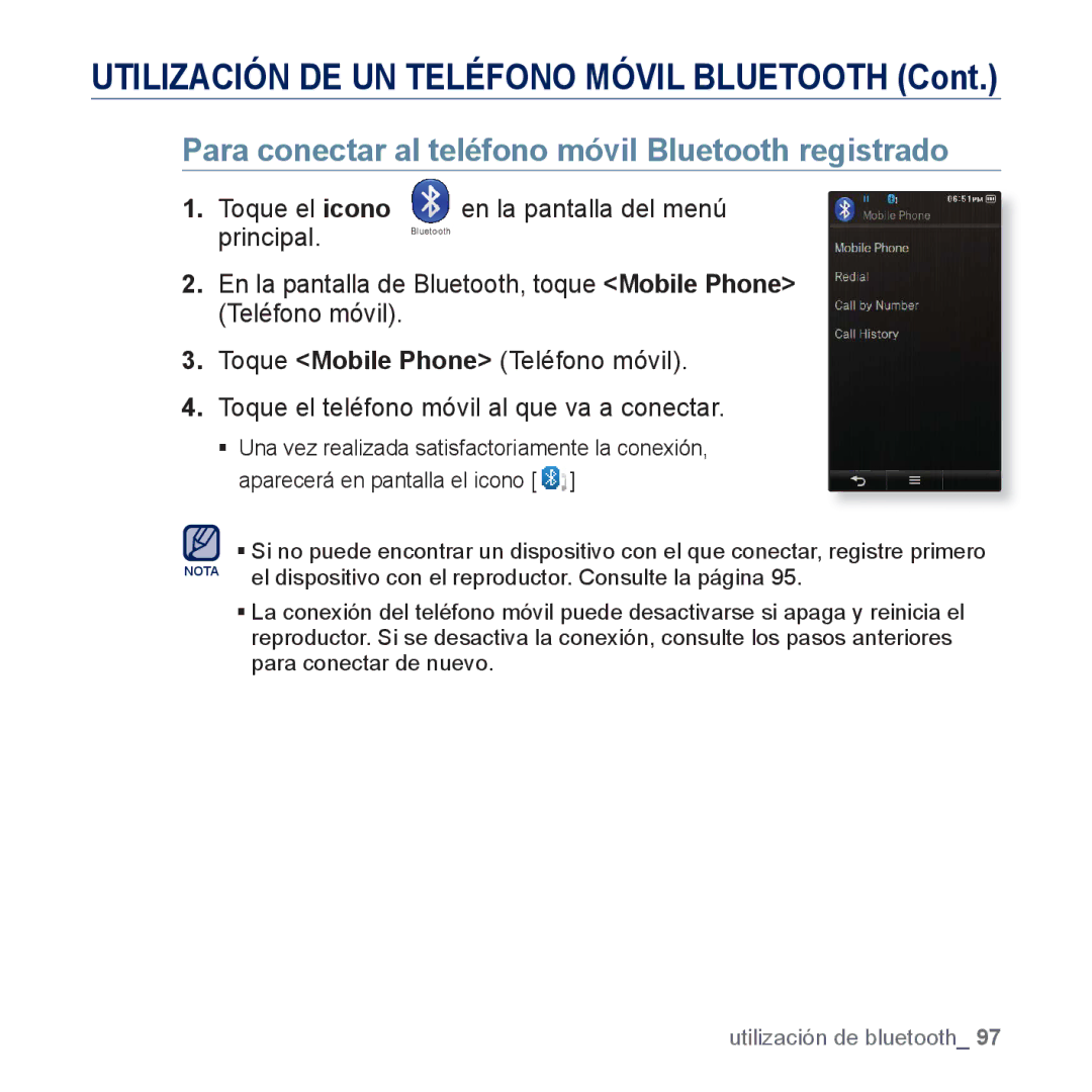 Samsung YP-P3JCB/XEF, YP-P3JCS/XEF, YP-P3JNS/XEE, YP-P3JCS/XEE manual Para conectar al teléfono móvil Bluetooth registrado 