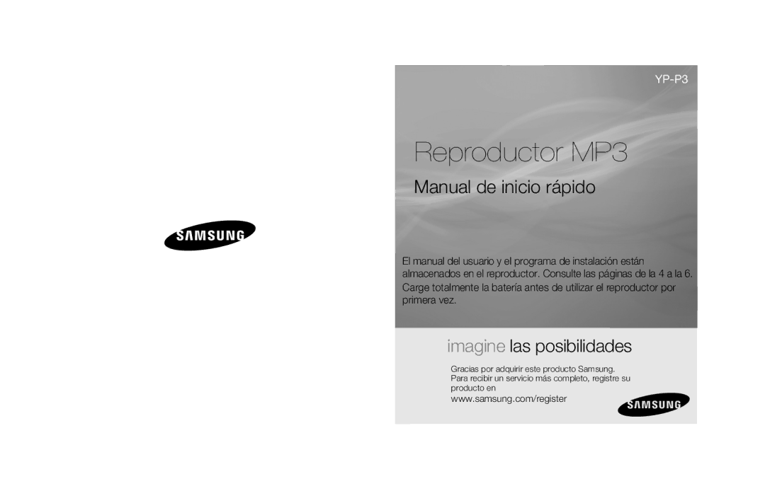 Samsung YP-P3JEB/XEE, YP-P3JCS/XEF, YP-P3JCB/XEF manual Reproductor MP3, Manual de inicio rápido, Imagine las posibilidades 