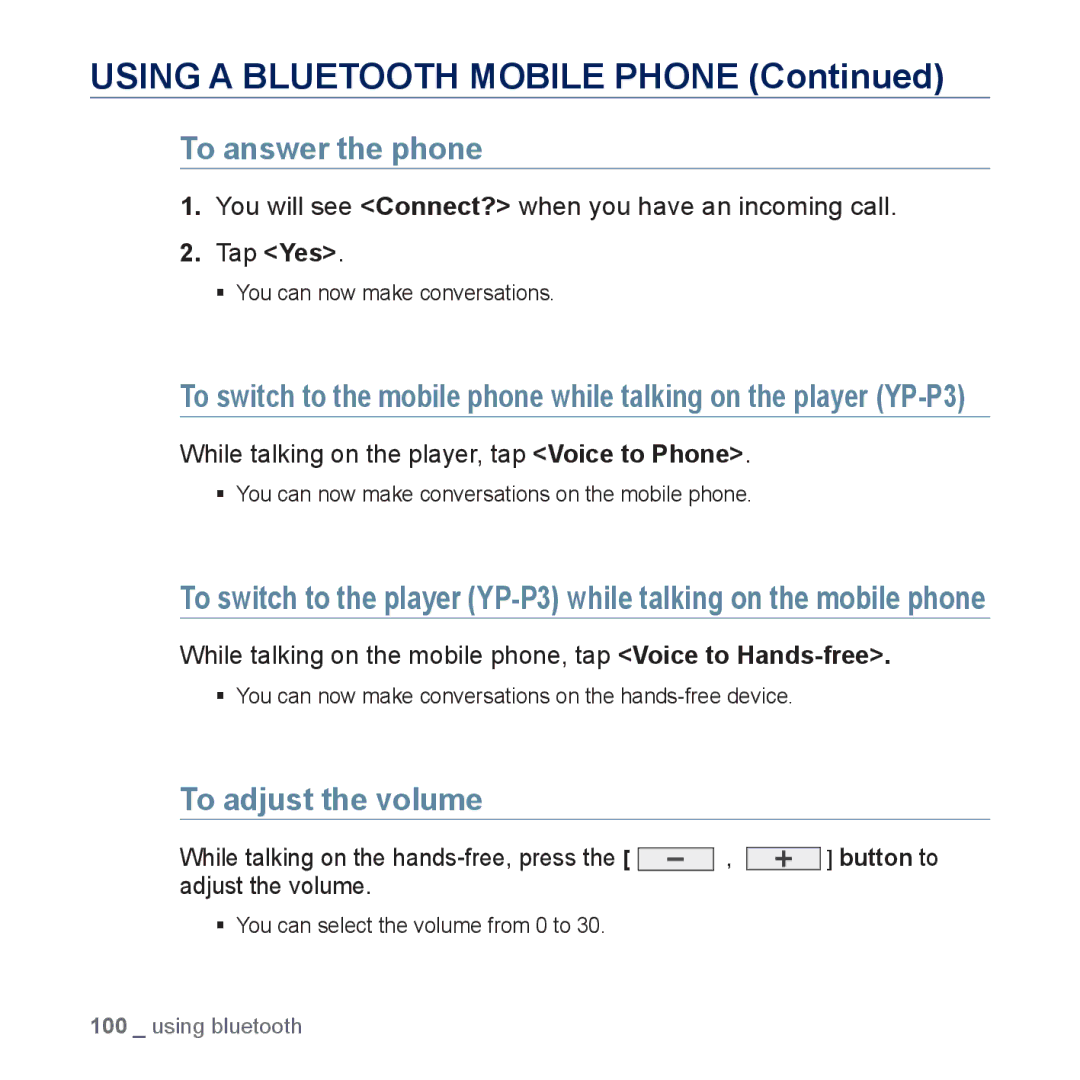 Samsung YP-P3JCS/XEF manual To answer the phone, To adjust the volume, While talking on the player, tap Voice to Phone 