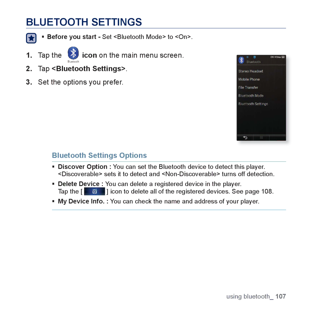 Samsung YP-P3JEB/EDC, YP-P3JCS/XEF, YP-P3JEB/XEF, YP-P3JNB/XEF manual Tap Bluetooth Settings, Bluetooth Settings Options 