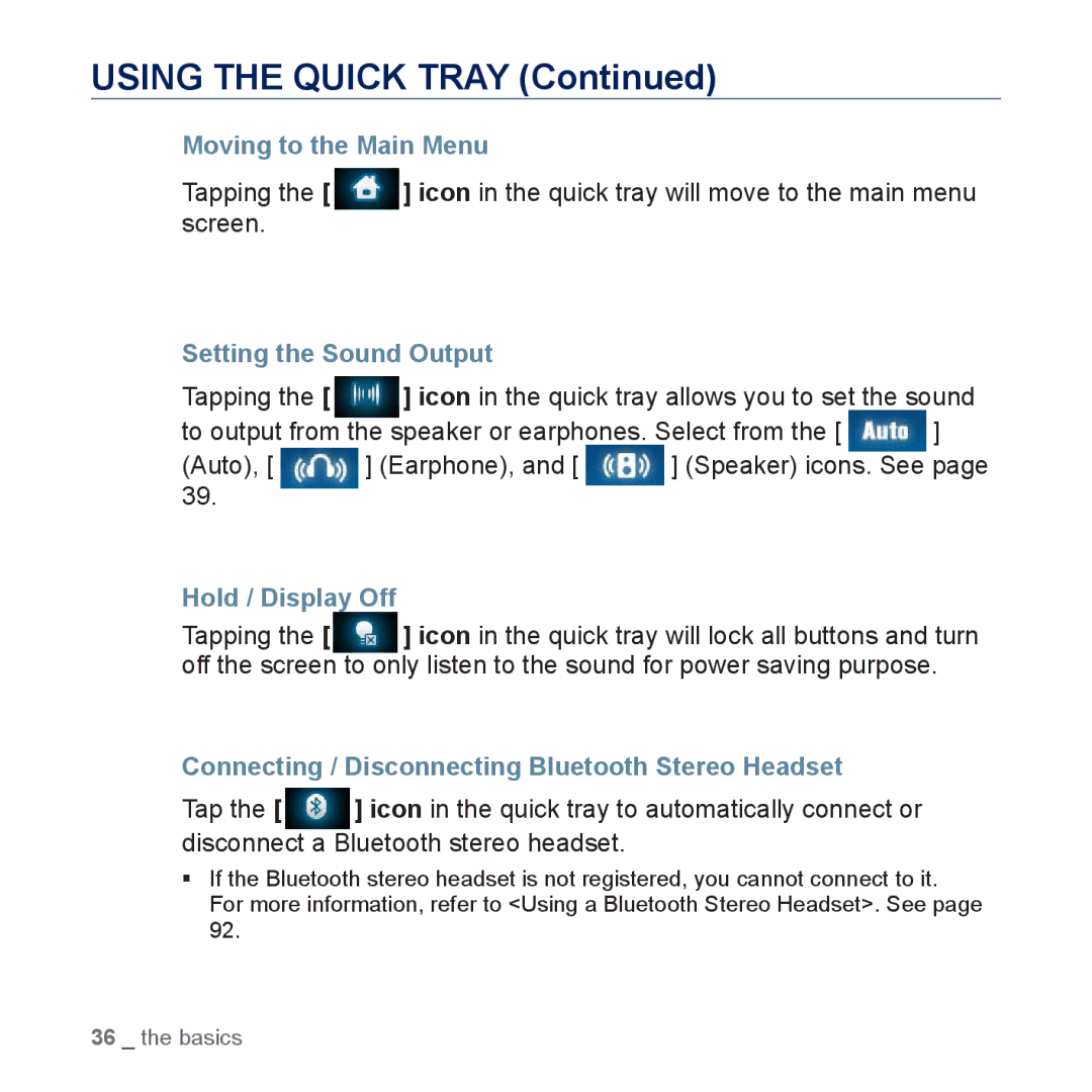 Samsung YP-P3JNB/XEE manual Using the Quick Tray, Moving to the Main Menu, Setting the Sound Output, Hold / Display Off 