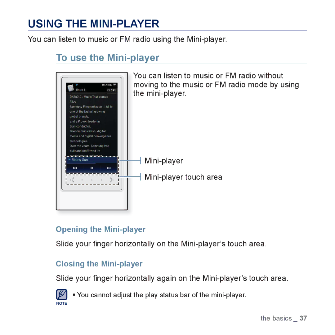 Samsung YP-P3JEB/XEG manual Using the MINI-PLAYER, To use the Mini-player, Opening the Mini-player, Closing the Mini-player 