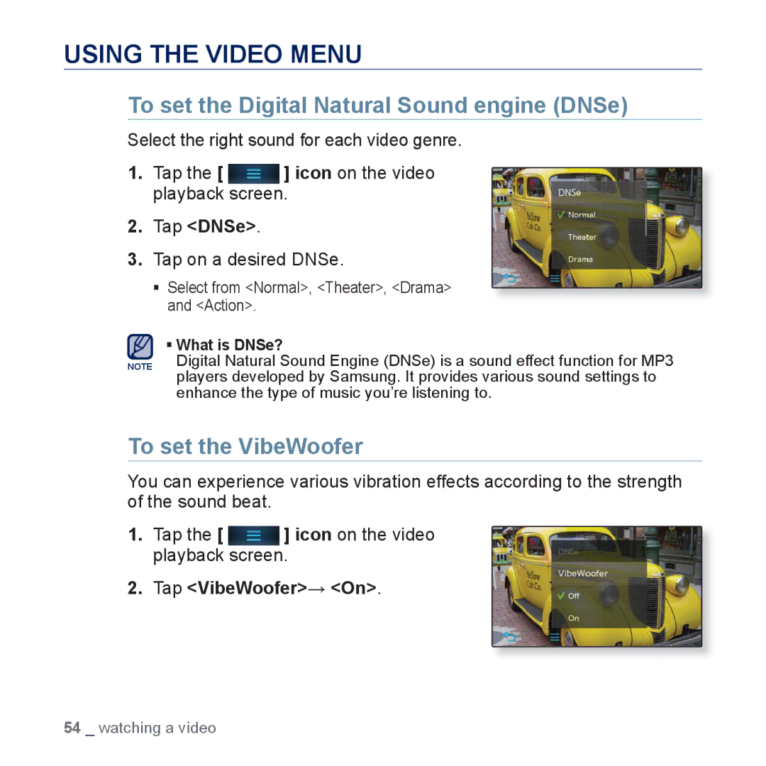 Samsung YP-P3JEB/XEE Using the Video Menu, To set the Digital Natural Sound engine DNSe, To set the VibeWoofer, Tap DNSe 