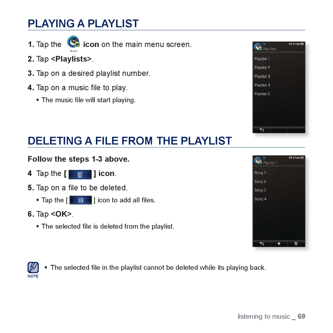 Samsung YP-P3JCS/EDC Playing a Playlist, Deleting a File from the Playlist, Tap Playlists, Follow the steps 1-3 above 