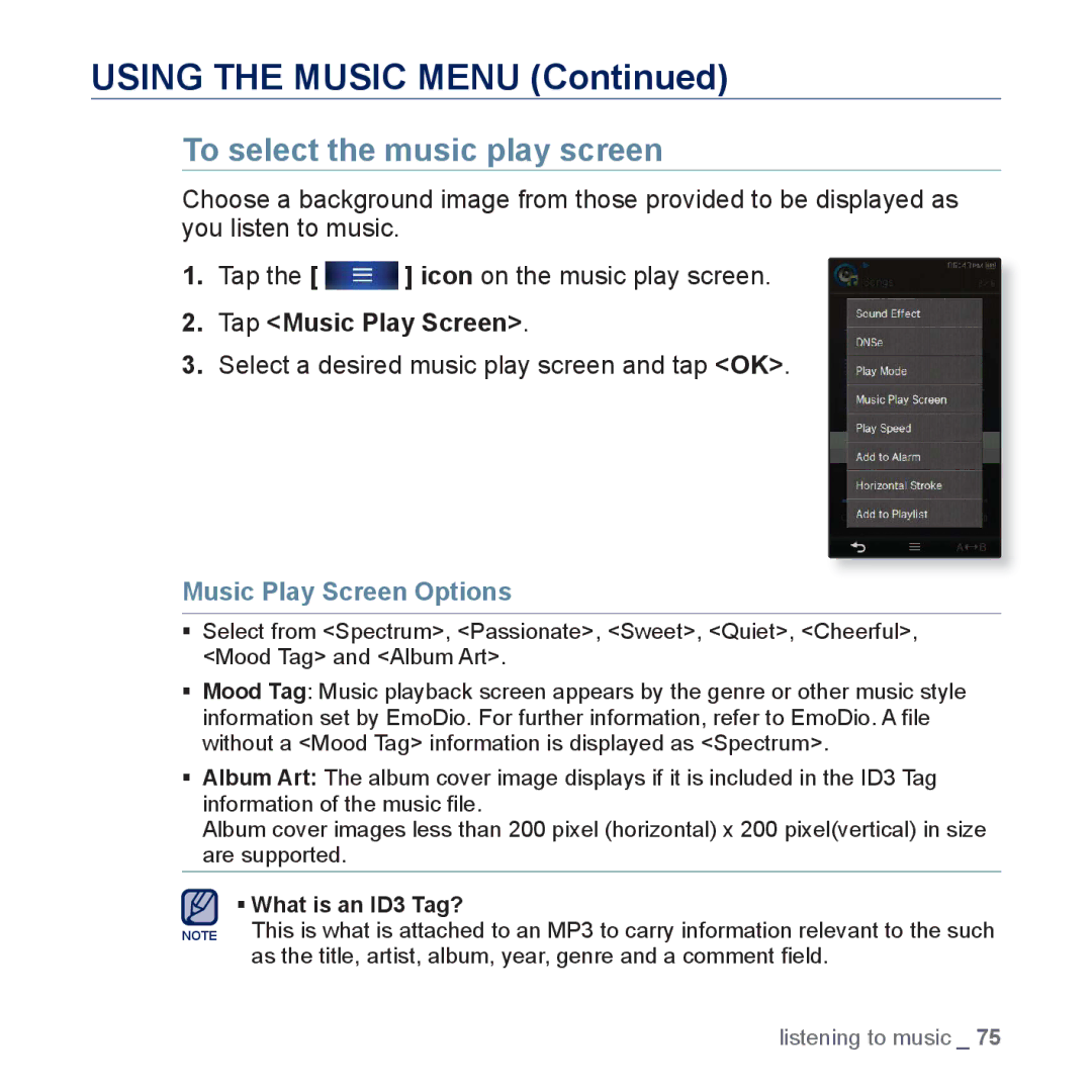 Samsung YP-P3JCB/XEE To select the music play screen, Tap Music Play Screen, Select a desired music play screen and tap OK 