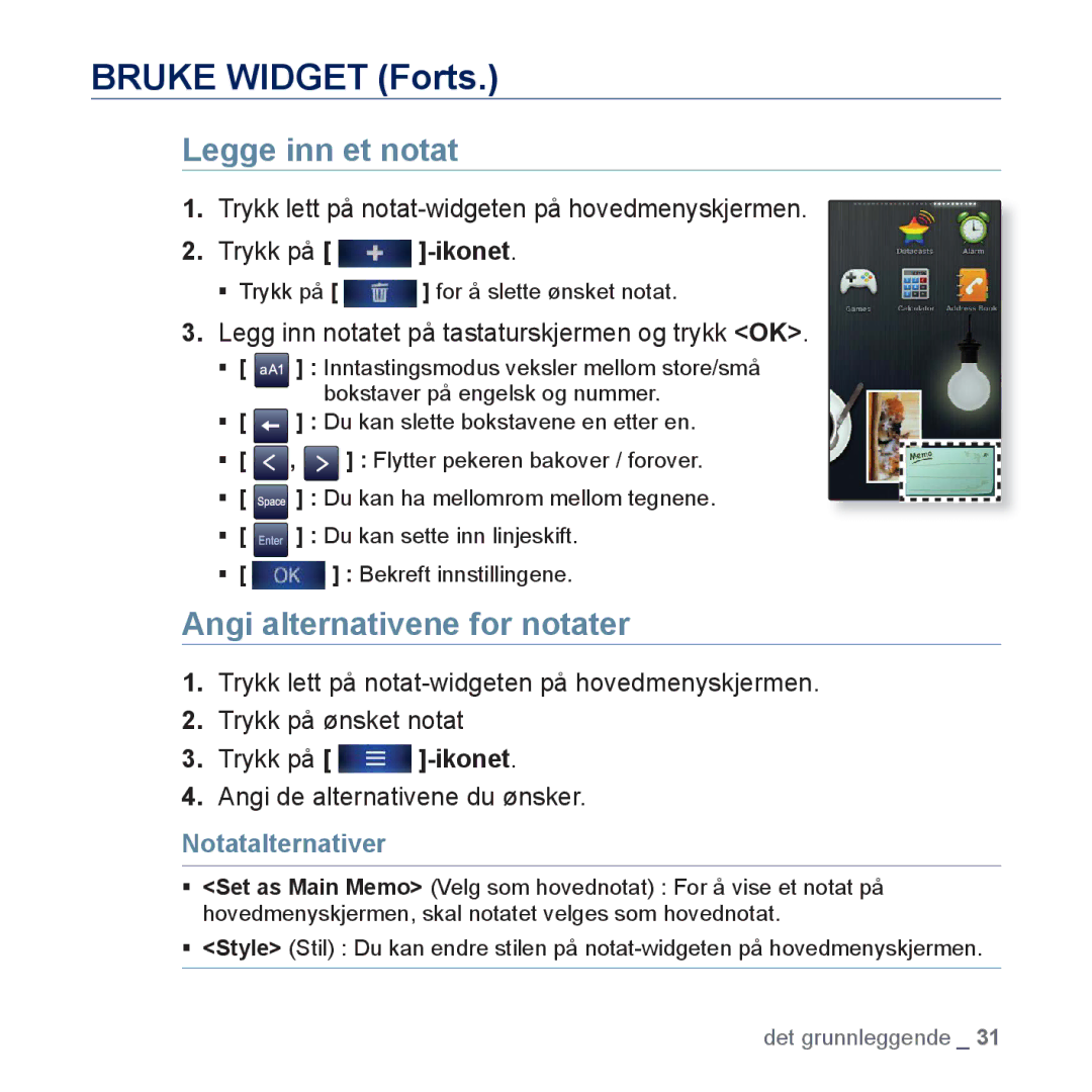 Samsung YP-P3JCB/XEE manual Bruke Widget Forts, Legge inn et notat, Angi alternativene for notater, Notatalternativer 