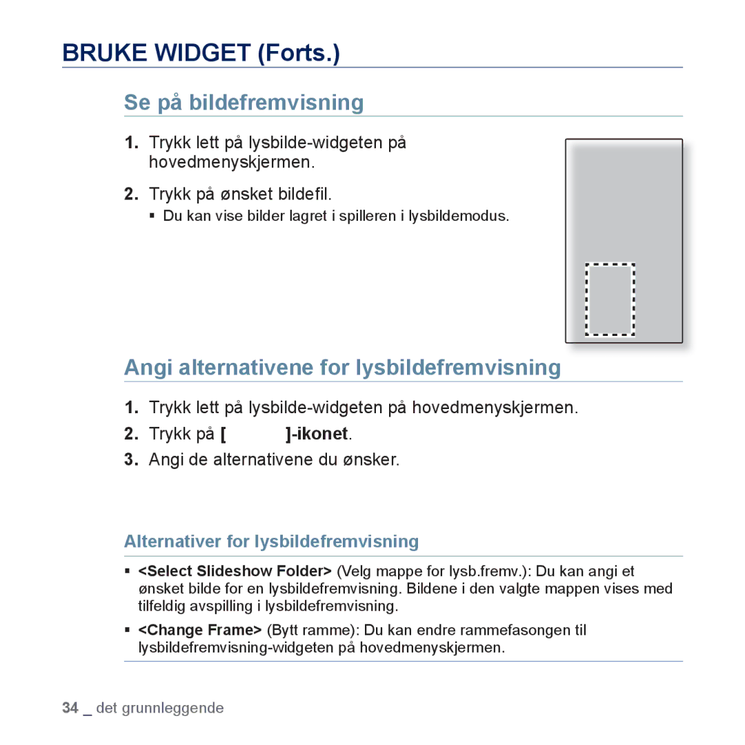 Samsung YP-P3JEB/XEE, YP-P3JCB/XEE manual Se på bildefremvisning, Angi alternativene for lysbildefremvisning 