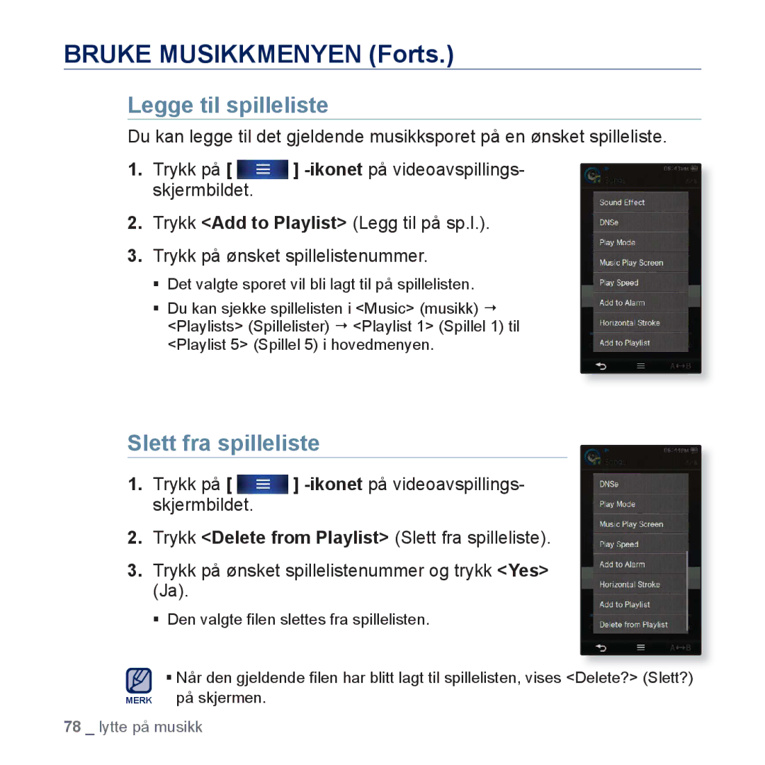 Samsung YP-P3JEB/XEE, YP-P3JCB/XEE manual Legge til spilleliste, Slett fra spilleliste 