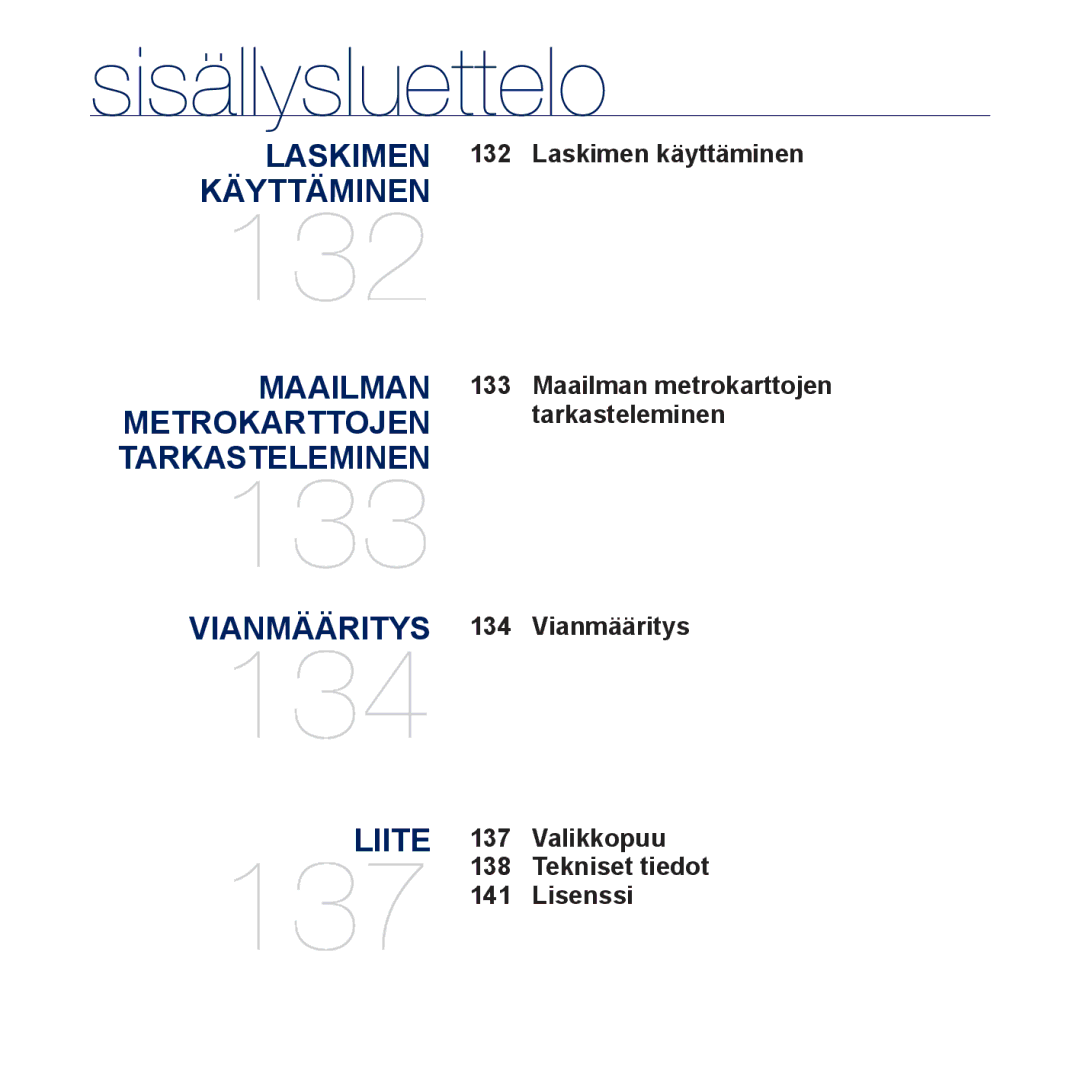 Samsung YP-P3JEB/XEE, YP-P3JCB/XEE Laskimen käyttäminen, 133, Tarkasteleminen, Vianmääritys, Valikkopuu, 138, Lisenssi 