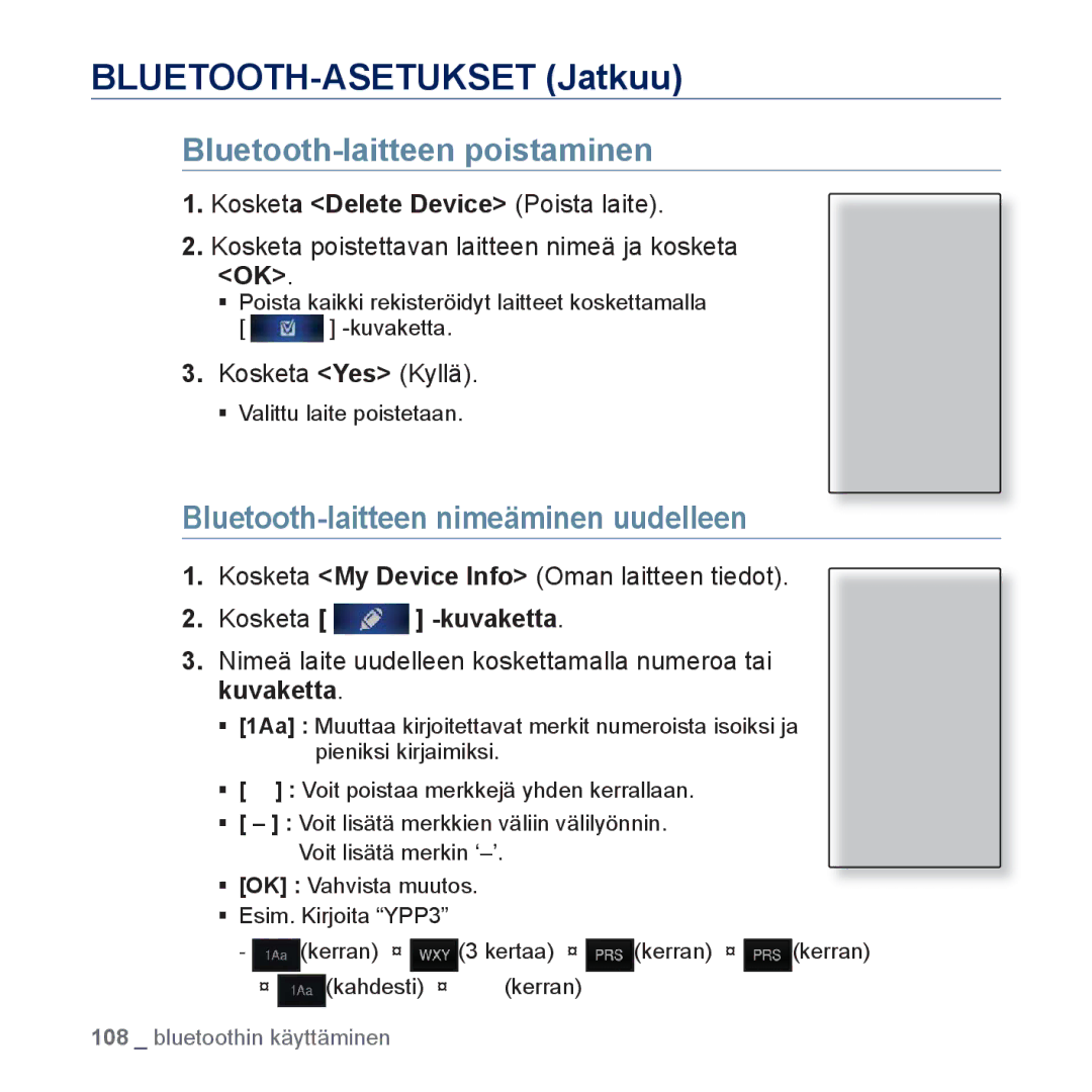 Samsung YP-P3JEB/XEE BLUETOOTH-ASETUKSET Jatkuu, Bluetooth-laitteen poistaminen, Bluetooth-laitteen nimeäminen uudelleen 