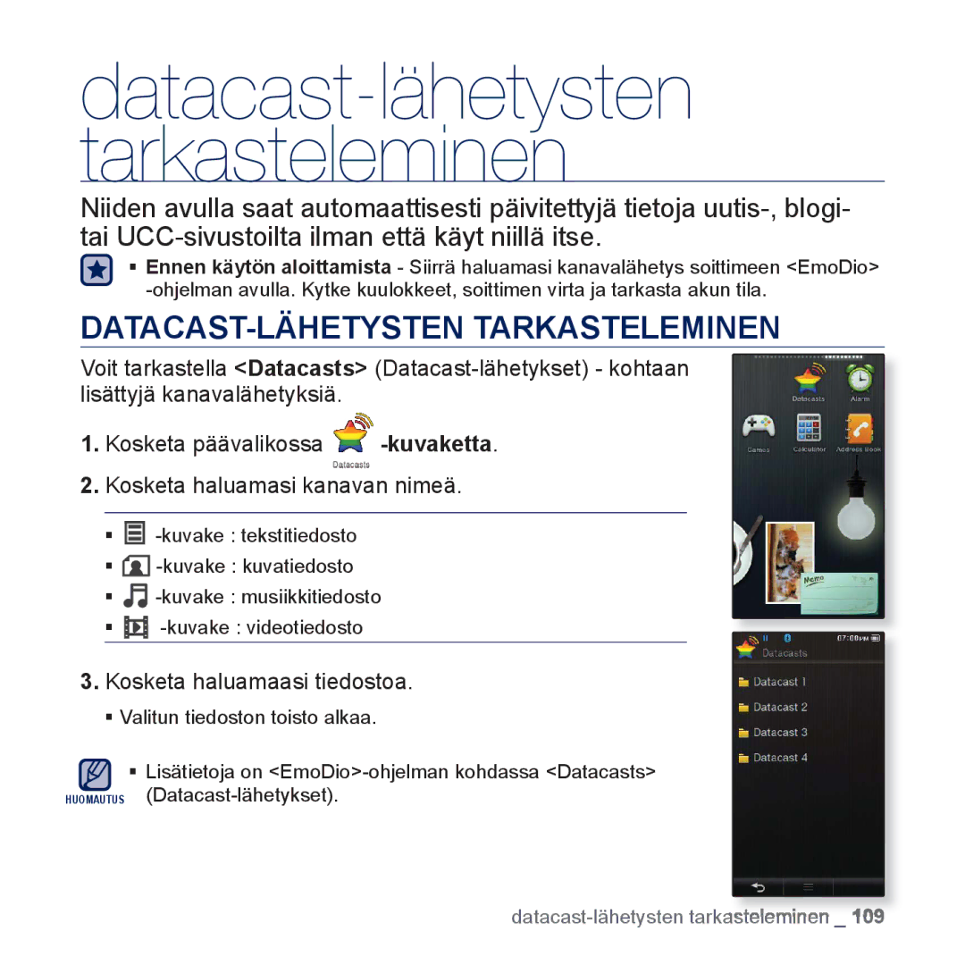 Samsung YP-P3JCB/XEE, YP-P3JEB/XEE manual Datacast-lähetysten tarkasteleminen, DATACAST-LÄHETYSTEN Tarkasteleminen 