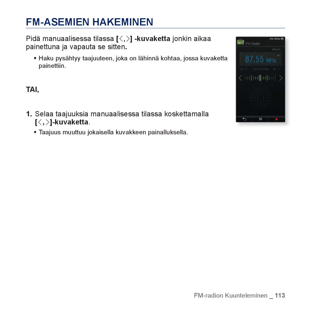 Samsung YP-P3JCB/XEE, YP-P3JEB/XEE manual FM-ASEMIEN Hakeminen, Tai 