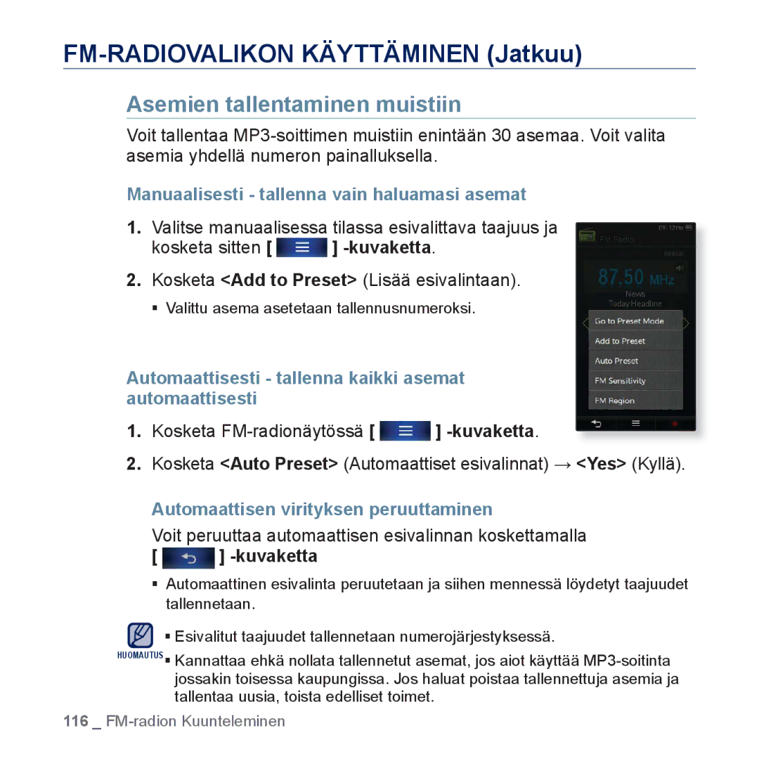 Samsung YP-P3JEB/XEE, YP-P3JCB/XEE manual FM-RADIOVALIKON Käyttäminen Jatkuu, Asemien tallentaminen muistiin 