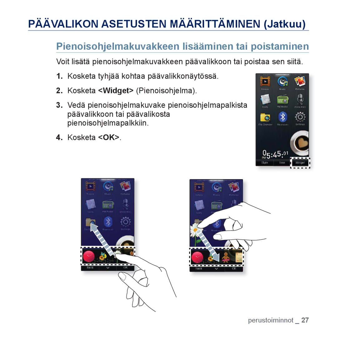 Samsung YP-P3JCB/XEE manual Päävalikon Asetusten Määrittäminen Jatkuu, Pienoisohjelmakuvakkeen lisääminen tai poistaminen 