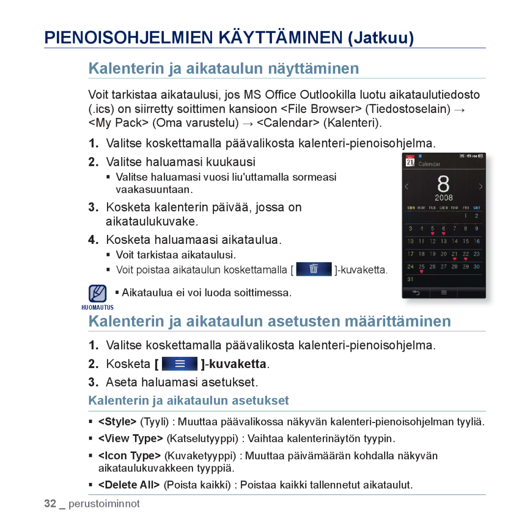 Samsung YP-P3JEB/XEE, YP-P3JCB/XEE Kalenterin ja aikataulun näyttäminen, Kalenterin ja aikataulun asetusten määrittäminen 