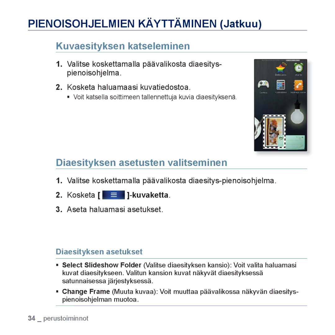 Samsung YP-P3JEB/XEE, YP-P3JCB/XEE Kuvaesityksen katseleminen, Diaesityksen asetusten valitseminen, Diaesityksen asetukset 