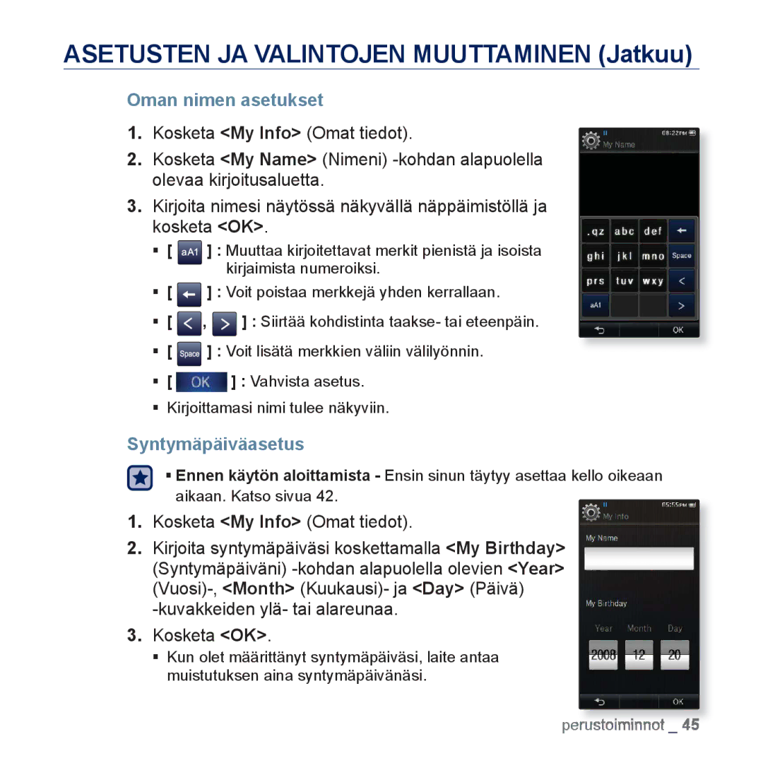 Samsung YP-P3JCB/XEE, YP-P3JEB/XEE manual Oman nimen asetukset, Syntymäpäiväasetus, Kosketa My Info Omat tiedot 