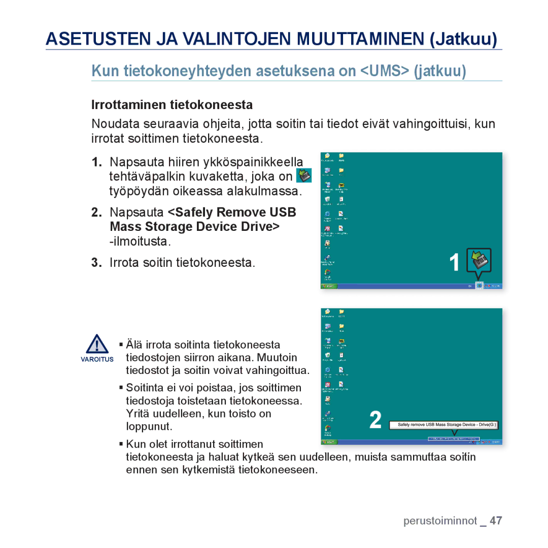 Samsung YP-P3JCB/XEE, YP-P3JEB/XEE manual Kun tietokoneyhteyden asetuksena on UMS jatkuu, Irrottaminen tietokoneesta 