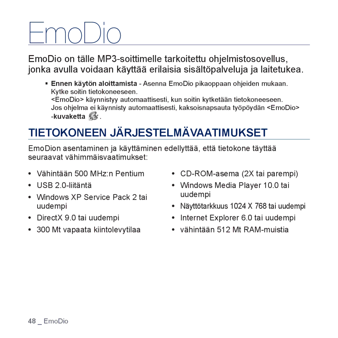 Samsung YP-P3JEB/XEE, YP-P3JCB/XEE manual EmoDio, Tietokoneen Järjestelmävaatimukset 