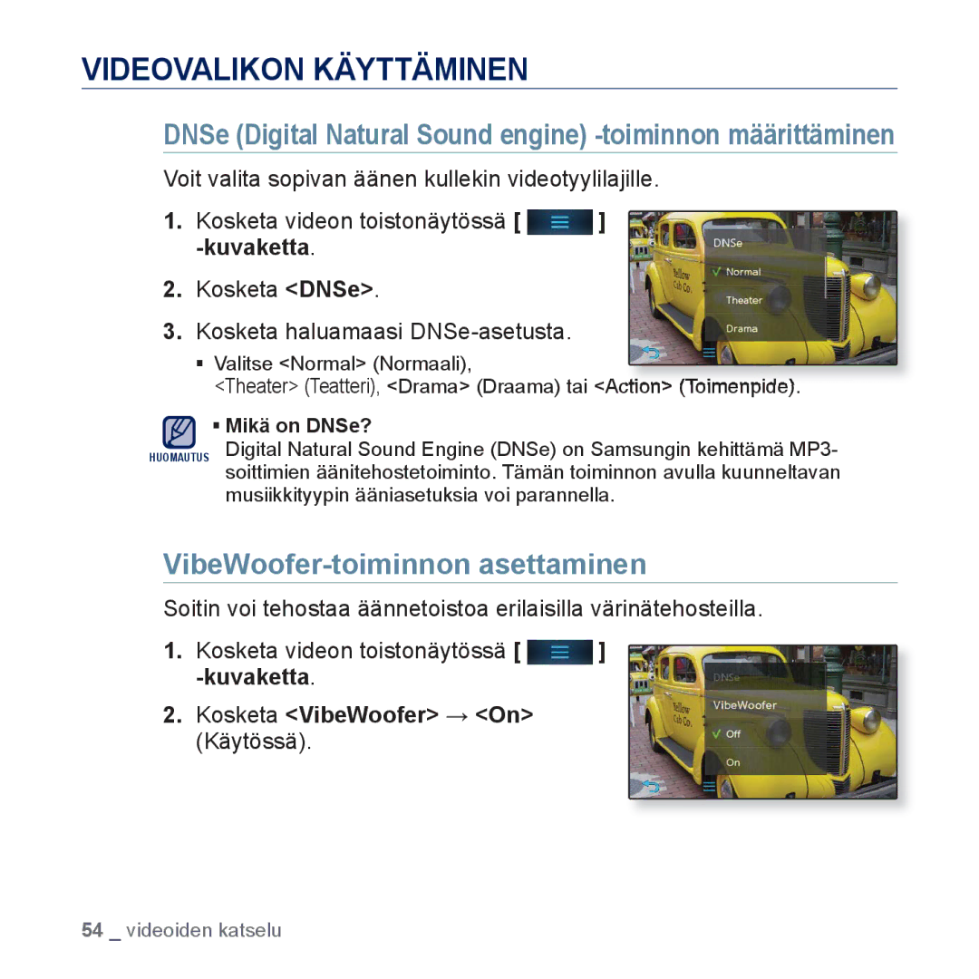 Samsung YP-P3JEB/XEE Videovalikon Käyttäminen, DNSe Digital Natural Sound engine -toiminnon määrittäminen, ƒ Mikä on DNSe? 