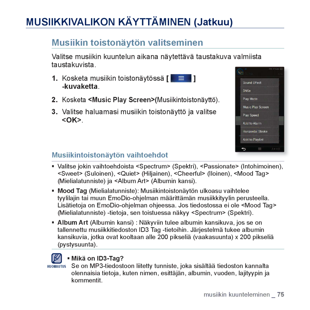 Samsung YP-P3JCB/XEE manual Musiikin toistonäytön valitseminen, Musiikintoistonäytön vaihtoehdot, ƒ Mikä on ID3-Tag? 