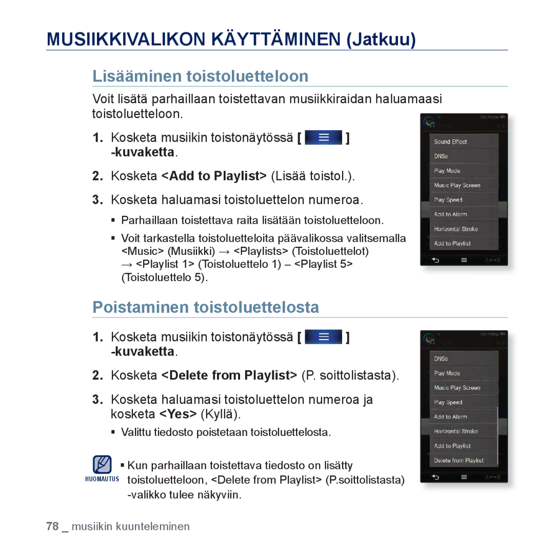 Samsung YP-P3JEB/XEE, YP-P3JCB/XEE manual Lisääminen toistoluetteloon, Poistaminen toistoluettelosta 