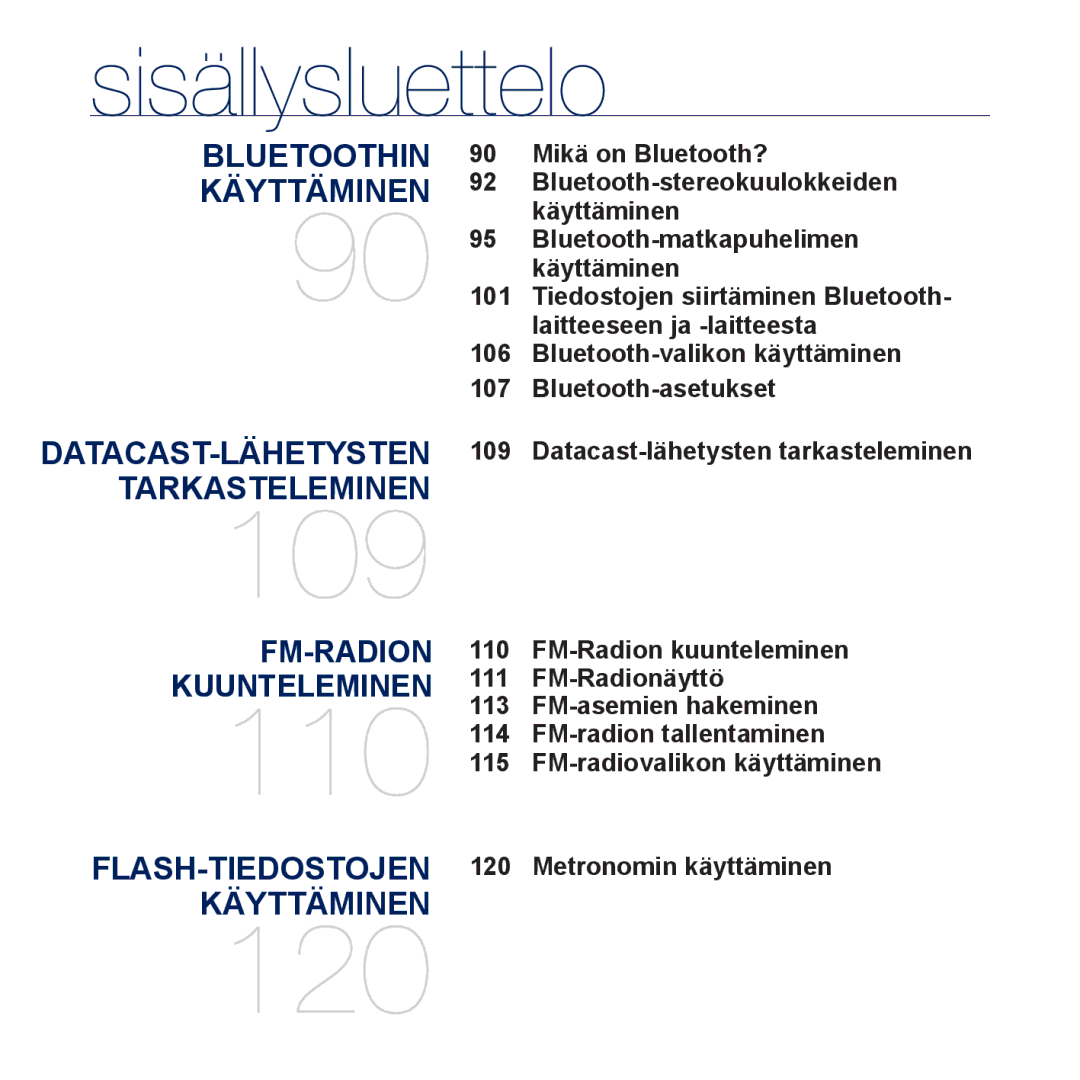 Samsung YP-P3JEB/XEE Mikä on Bluetooth?, Bluetooth-stereokuulokkeiden, Käyttäminen, Bluetooth-matkapuhelimen, 101, 109 