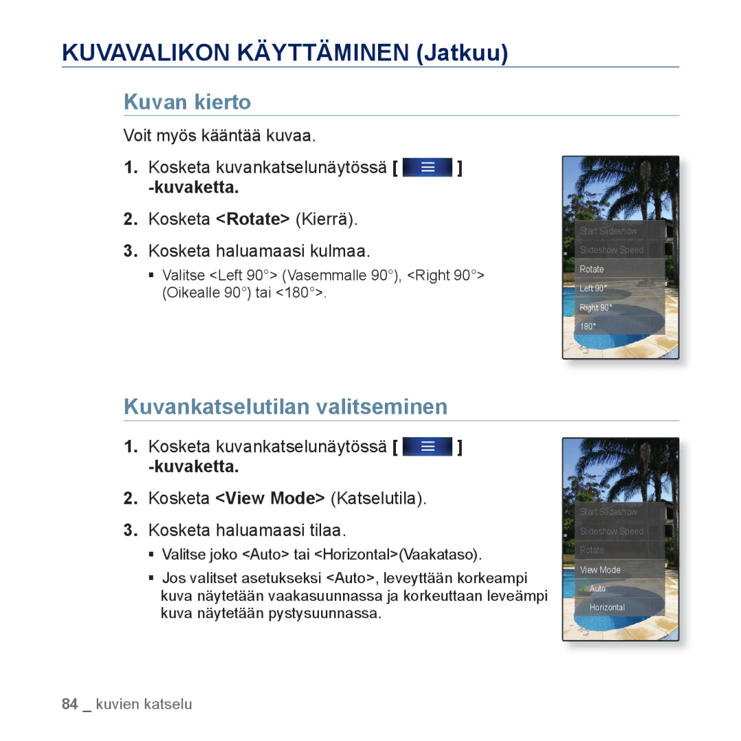 Samsung YP-P3JEB/XEE, YP-P3JCB/XEE manual Kuvavalikon Käyttäminen Jatkuu, Kuvan kierto, Kuvankatselutilan valitseminen 