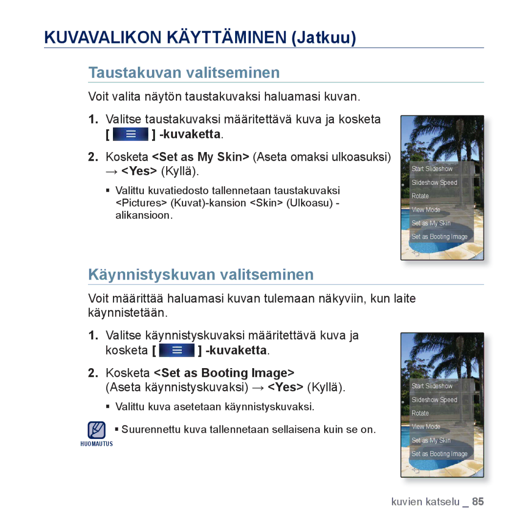 Samsung YP-P3JCB/XEE manual Taustakuvan valitseminen, Käynnistyskuvan valitseminen, Aseta käynnistyskuvaksi → Yes Kyllä 