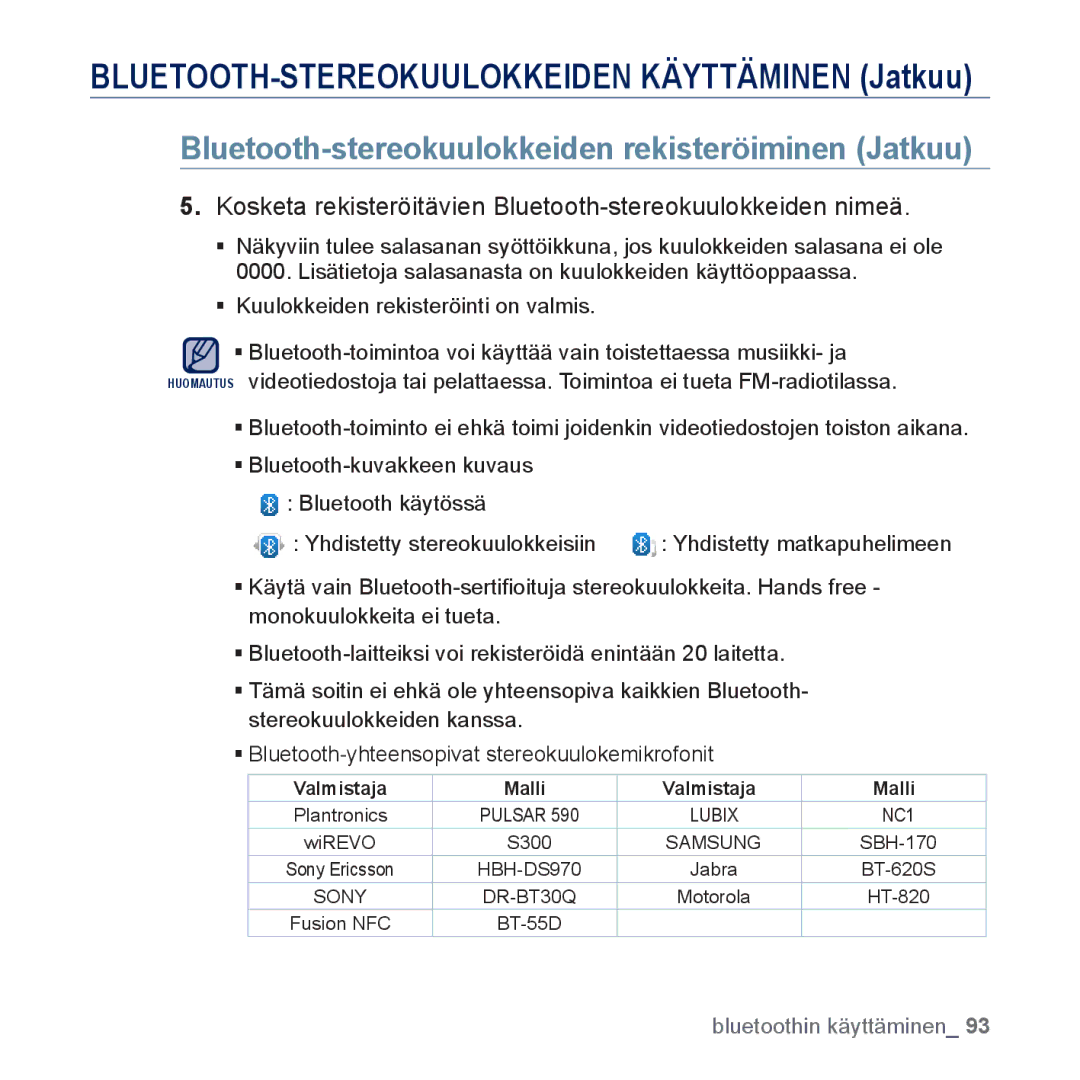 Samsung YP-P3JCB/XEE, YP-P3JEB/XEE manual Bluetooth-stereokuulokkeiden rekisteröiminen Jatkuu 