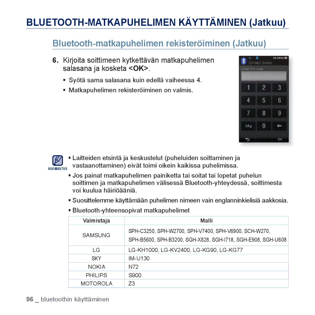 Samsung YP-P3JEB/XEE manual BLUETOOTH-MATKAPUHELIMEN Käyttäminen Jatkuu, Bluetooth-matkapuhelimen rekisteröiminen Jatkuu 