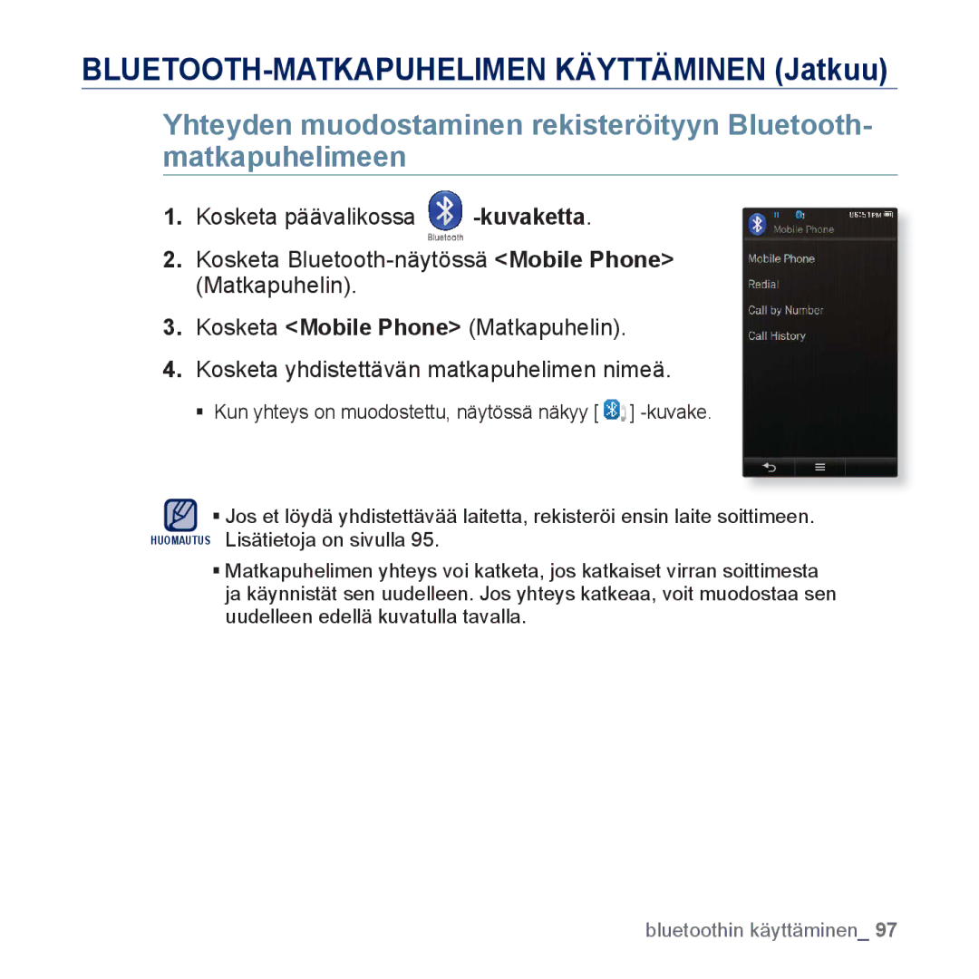 Samsung YP-P3JCB/XEE, YP-P3JEB/XEE manual BLUETOOTH-MATKAPUHELIMEN Käyttäminen Jatkuu 